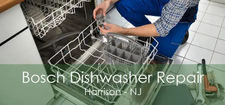 Bosch Dishwasher Repair Harrison - NJ