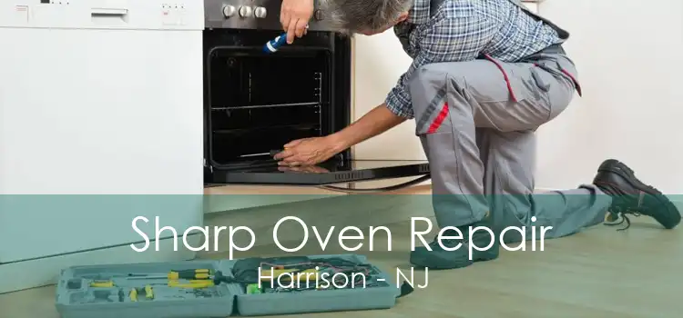 Sharp Oven Repair Harrison - NJ