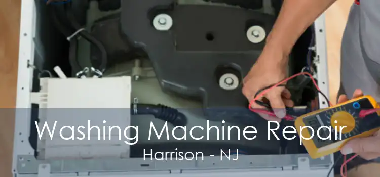 Washing Machine Repair Harrison - NJ